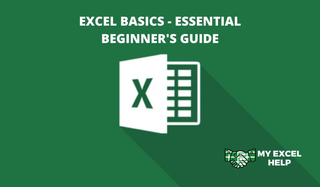 Excel Basics - Essential Beginner's Guide